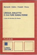 Lingua, dialetto e culture subalterne