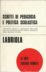 Scritti di pedagogia e politica scolastica