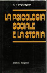La psicologia sociale e la storia
