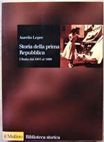 Storia Della Prima Repubblica L'Italia Dal 1943 Al 1998