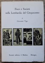 Fisco E Società Nella Lombardia Del Cinquecento