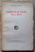 Cosmicità Ed Eticità Dell'Arte