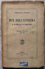 Due Dell'Estrema. Il Guerrazzi E Il Brofferio. Carteggi Inediti. (1859 1866)