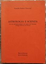 Astrologia E Scienza. La Crisi Dell'Aristotelismo Sul Cadere Del Trecento E Biagio Pelacani Da Parma