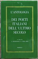 L' Antologia Dei Poeti Italiani Dell'Ultimo Secolo