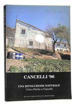 Cancelli '96. Una rivoluzione naturale. Città d'Italia a Cancelli