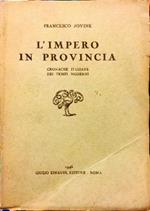 L’impero in provincia