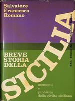 Breve storia della Sicilia. Momenti e problemi della civiltà siciliana