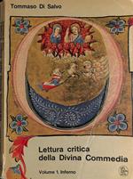 Lettura critica della Divina Commedia. Volume 1. Inferno