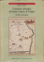 Consorzio idraulico del fiume Topino di Foligno. Archivi. Inventario