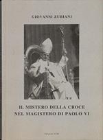 Il mistero della croce nel magistero di Paolo VI