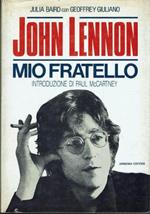 John Lennon, mio fratello