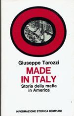 Made In Italy, storia della mafia America
