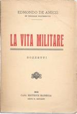 La vita militare. Bozzetti