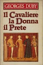 Il cavaliere la donna il prete