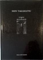 Shin Takamatsu Photographs by Aki Furudate