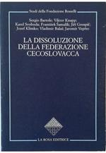 La dissoluzione della Federazione Cecoslovacca