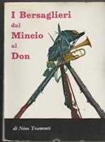 I Bersaglieri dal Mincio al Don IV edizione (ristampa)