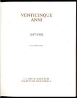 Venticinque anni 1957 - 1982