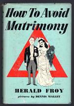 How to Avoid Matrimony