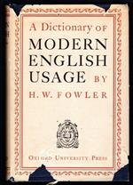 A dictionery of modern english usage