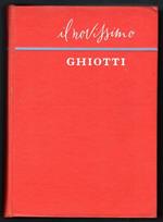 Il nuovissimo Ghiotti. Vocabolario italiano francese e francese-italiano