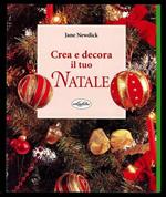 Crea e decora il tuo Natale