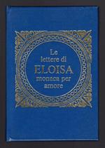 Le lettere di Eloisa monaca per amore