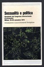 Sessualità e politica. Documenti del Congresso internazionale di psicanalisi