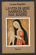 La vita di Gesù narrata da sua madre