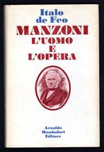 Manzoni l'uomo e l'opera