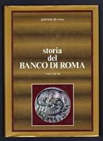 Storia del Banco di Roma. Volume III