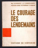 Les courage des Lendemains