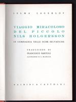 Viaggio miracoloso del piccolo Nils Holgersson. In compagnia delle oche selvatiche