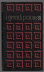 I grandi processi della storia – I processi dell’eresia Giordano Bruno Paolo Sarpi – volume 7