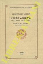 Osservazioni sulla fisica costituzione e sui prodotti minerali della montagna bolognese