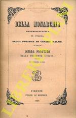 Della monarchia rappresentativa in Italia. Saggi politici. Della politica nella presente civiltà. Abbozzi