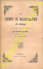 Il regno di Carlomagno in Italia, e scritti storici minori. Pubblicati per cura del Cav. Boncompagni