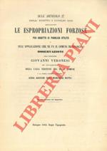 Sull'articolo ... riguardante le espropriazioni forzose per oggetto di pubblica utilità e sull'applicazione che ne fa il comune di Bologna. Osservazioni in occasione della causa vertente fra detto comune e la nobile signora contessa Luisa Agucchi nat