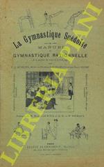 La gymnastique suédoise. Manuel gymnastique rationelle