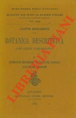 Botanica descrittiva con cenni comparativi. II. Fanerogame, gimnosperme, Protallogame, Briogame, Schistogame, Gimnogame. Con appendice sul corpo delle piante e le sue parti ecc