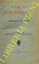 Le origini della Civiltà Mediterranea