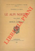 Le Alpi nostre nella poesia di Giosuè Carducci