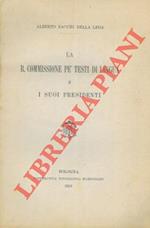 La R. Commissione pe' testi di lingua e i suoi presidenti