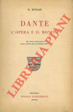 Dante. L'opera e il monito