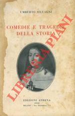 Commedie e tragedie della storia