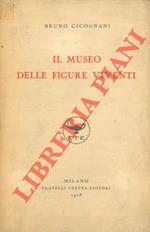 Il museo delle figure viventi