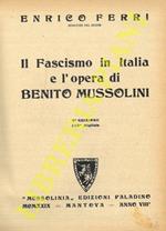 Il fascismo in Italia e l'opera di Benito Mussolini