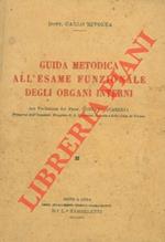 Guida metodica all'esame funzionale degli organi interni