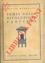 Tempi della rivoluzione fascista